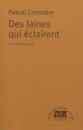 Couverture du produit · Des laines qui éclairent: Une anthologie, 1978-2009