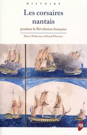 Couverture du produit · Les corsaires nantais: Pendant la révolution française