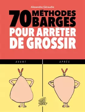 Couverture du produit · 70 méthodes barges pour arrêter de grossir