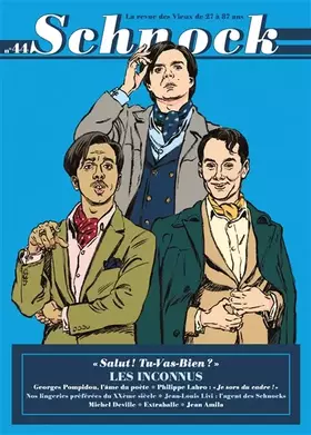 Couverture du produit · Schnock n°44 - Les Inconnus (44)