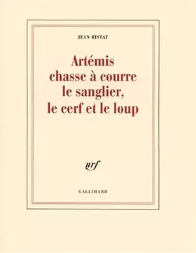 Couverture du produit · Artémis chasse à courre le sanglier, le cerf et le loup