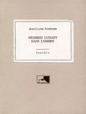 Couverture du produit · Membres luisant dans l'ombre