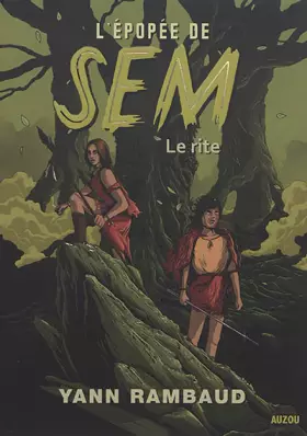 Couverture du produit · L'ÉPOPÉE DE SEM TOME 1 - LE RITE