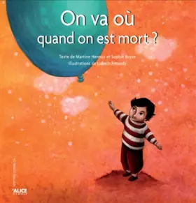 Couverture du produit · On va où quand on est mort ?