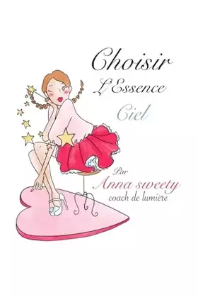 Couverture du produit · Choisir l'Essence Ciel