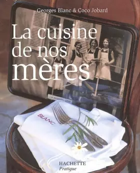 Couverture du produit · La cuisine de nos mères