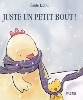 Couverture du produit · Juste un petit bout !