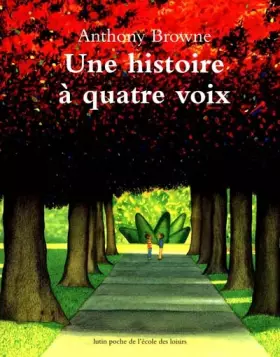 Couverture du produit · Une histoire à quatre voix