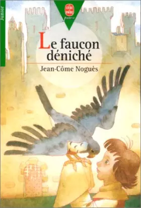 Couverture du produit · Le Faucon déniché