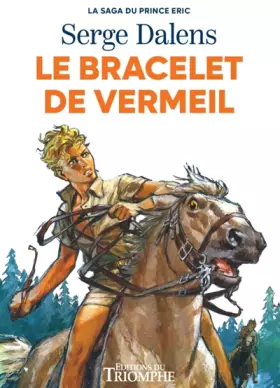 Couverture du produit · Le bracelet de vermeil