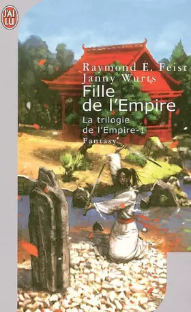 Couverture du produit · La trilogie de l'Empire, Tome 1 : Fille de l'Empire
