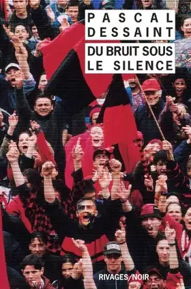 Couverture du produit · Bruit sous le silence (du) - Grand Prix de la Littérature Policière 2000