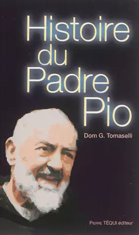 Couverture du produit · Histoire du Padre Pio