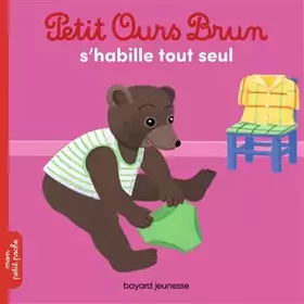 Couverture du produit · Petit Ours Brun s'habille tout seul