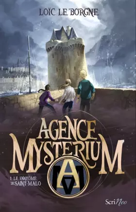 Couverture du produit · Agence mysterium - Le fantôme de Saint-Malo