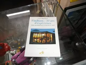 Couverture du produit · Findhorn : 30 ans d'expérience