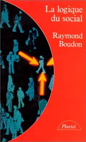 Couverture du produit · LA LOGIQUE DU SOCIAL. Introduction à l'analyse sociologique