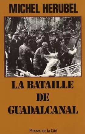 Couverture du produit · BATAILLE DE GUADALCANAL