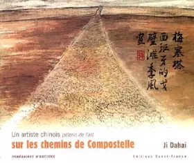 Couverture du produit · Un artiste chinois sur les chemins de Compostelle