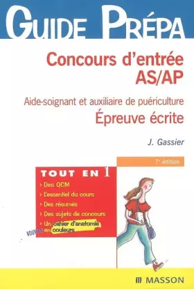 Couverture du produit · Concours d'entrée AS/AP : Aide-soignante et auxiliaire de puériculture