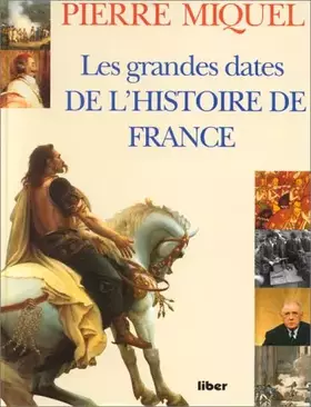Couverture du produit · Les grandes dates de l'histoire de France