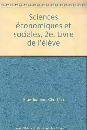 Couverture du produit · Sciences économiques et sociales, 2e. Livre de l'élève