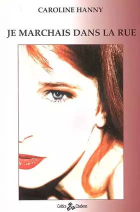 Couverture du produit · Je marchais dans la rue