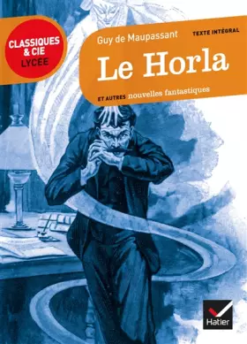 Couverture du produit · Le Horla et autres nouvelles fantastiques