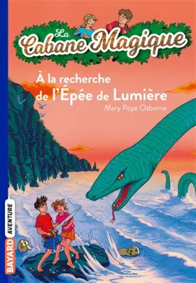Couverture du produit · La cabane magique, tome 26 : A la recherche de l'épée de lumière