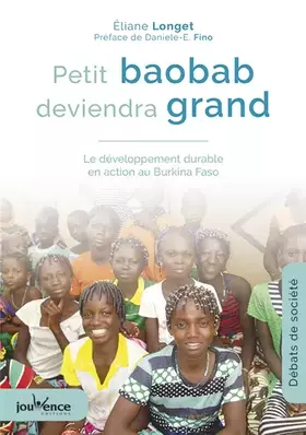 Couverture du produit · Petit baobab deviendra grand: Le développement durable en action au Burkina Faso