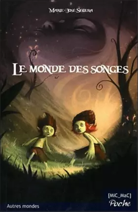 Couverture du produit · Le Monde des songes (poche)