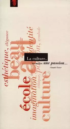 Couverture du produit · La culture, un métier, une passion