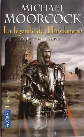 Couverture du produit · La Légende de Hawkmoon, tome 5 : Le Comte Airain