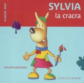 Couverture du produit · Sylvia la cracra