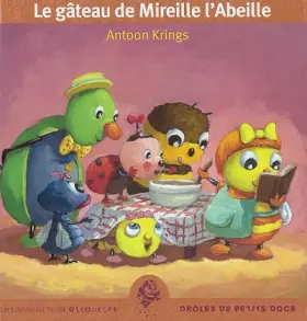 Couverture du produit · Le Gâteau de Mireille l'Abeille