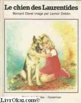 Couverture du produit · Le chien des laurentides