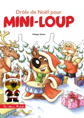 Couverture du produit · Mini-Loup - Drôle de Noël pour Mini-Loup + 1 figurine