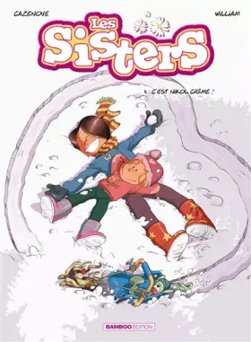Couverture du produit · Les Sisters, Tome 4 : C'est nikol crème !