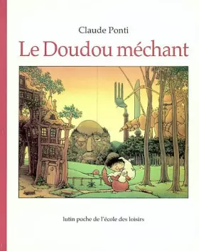 Couverture du produit · Le Doudou méchant