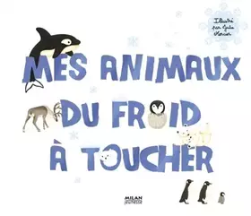 Couverture du produit · Mes animaux du froid à toucher
