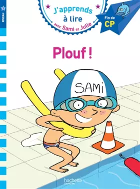 Couverture du produit · Sami et Julie CP Niveau 3 PLOUF !