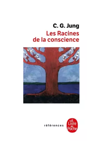 Couverture du produit · Les racines de la conscience