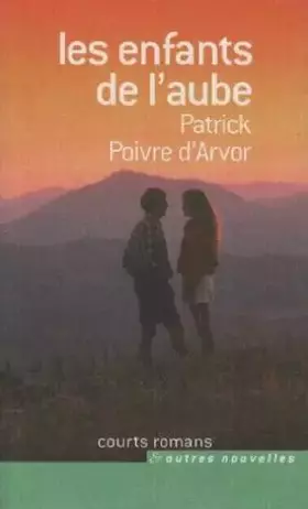 Couverture du produit · Les enfants de l'aube