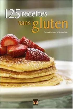 Couverture du produit · 125 recettes sans gluten