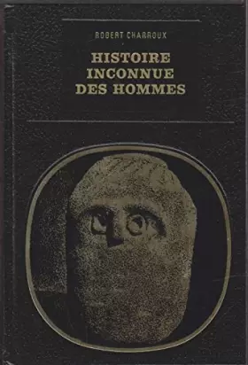Couverture du produit · Histoire inconnue des hommes
