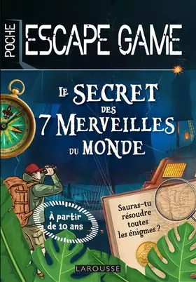 Couverture du produit · Escape game de poche junior : Le secret des 7 merveilles du monde