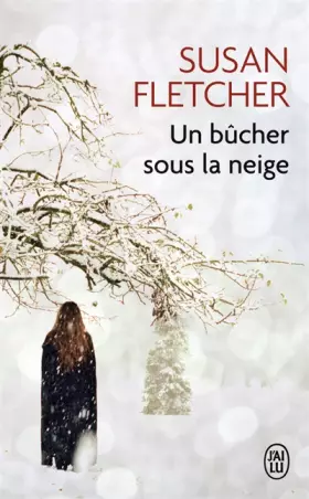 Couverture du produit · Un bûcher sous la neige