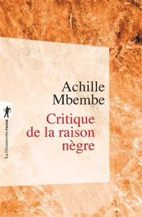 Couverture du produit · Critique de la raison nègre