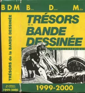 Couverture du produit · Trésors de la bande dessinée - BDM 1999-2000 - 12ème édition