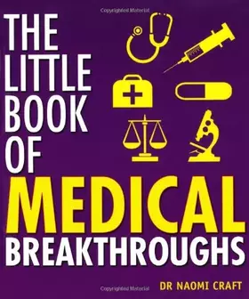 Couverture du produit · The Little Book of Medical Breakthroughs